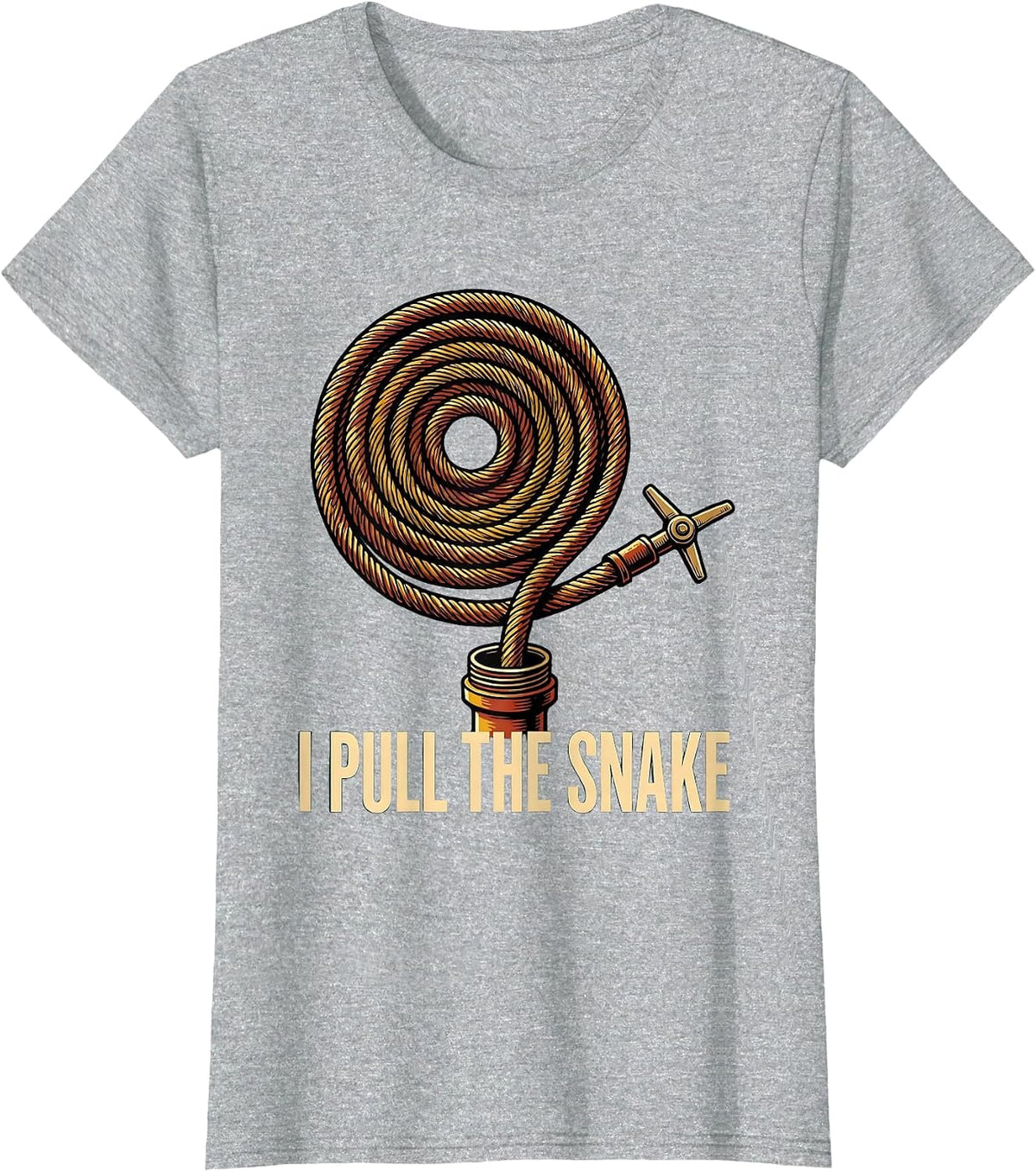 I Pull The Snake Funny Plumber Pipefitter Occupational Humor T-Shirt - Heather Grey