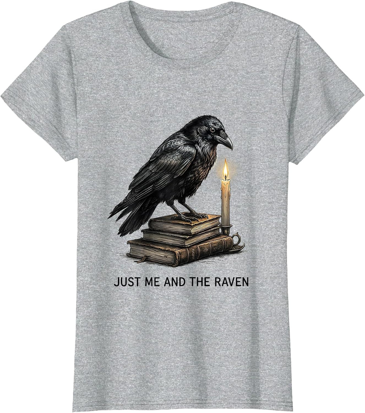 Just Me And The Raven Gothic Dark Humor Raven Lover T-Shirt - Heather Grey