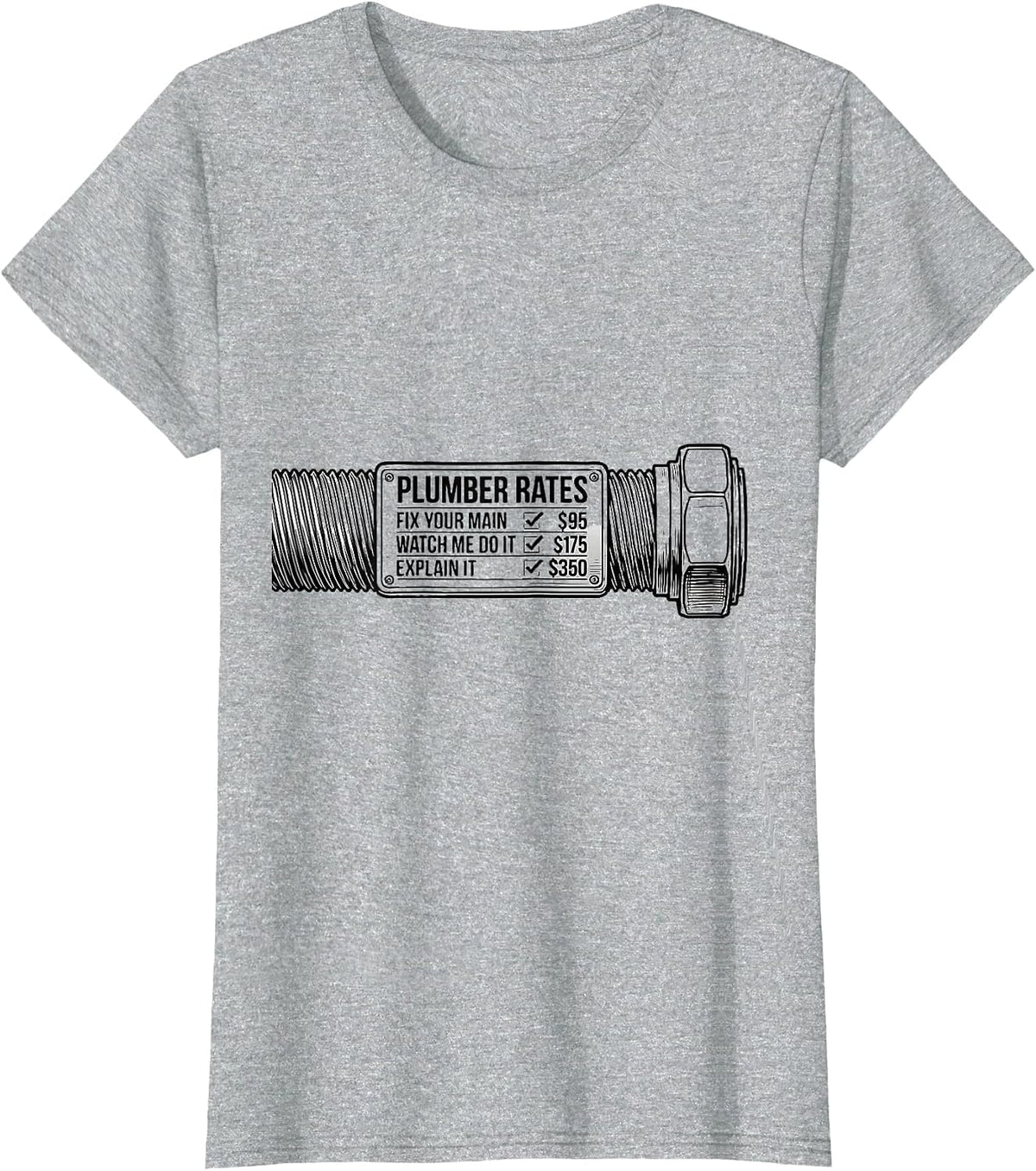 Women's Fix Your Main $95 — Watch Me Do It $175 — Explain It $350 T-Shirt - Heather Grey