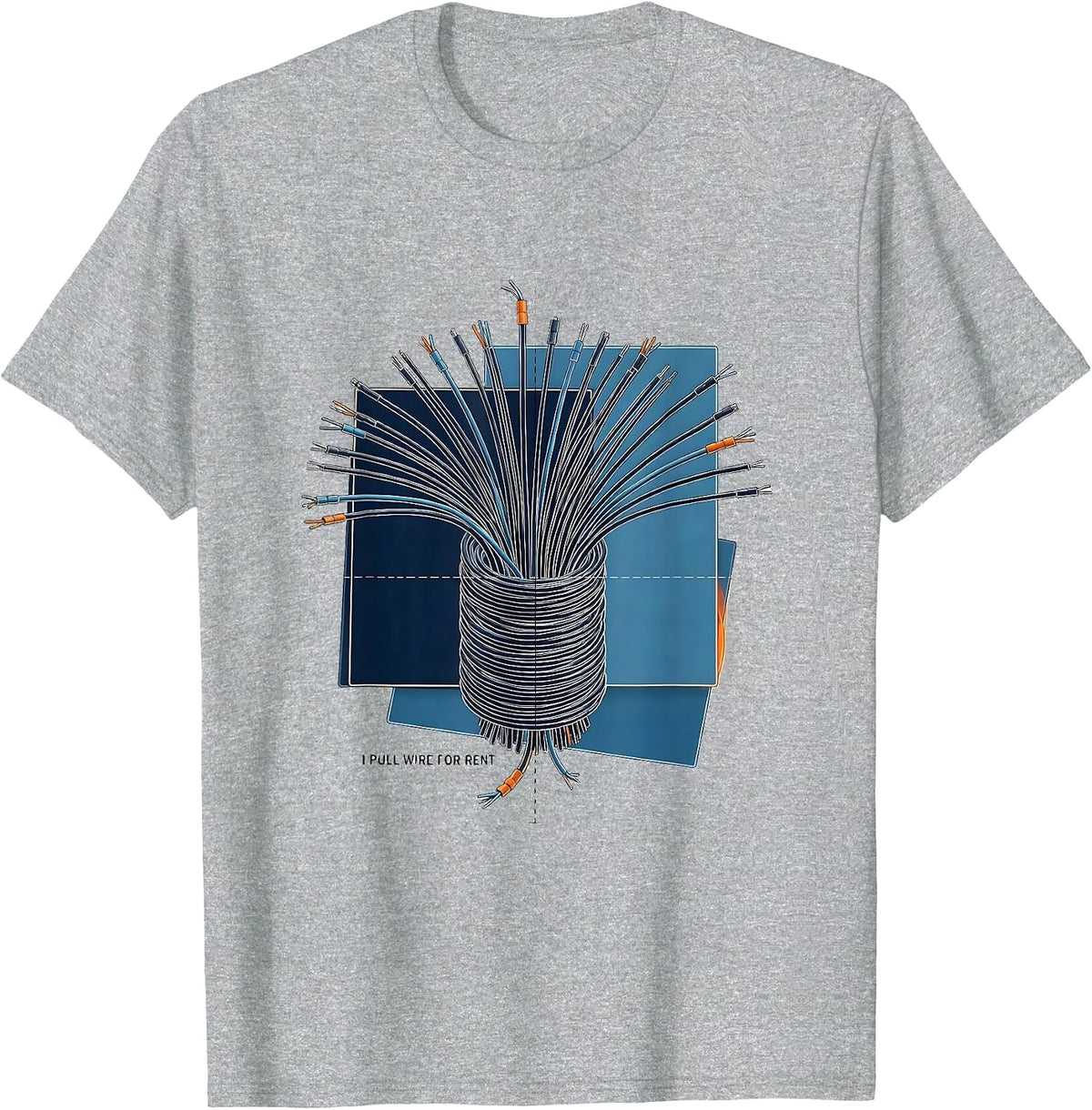 Men's I Pull Wire For Rent Funny Electrician Lineman Gift T-Shirt - Heather Grey