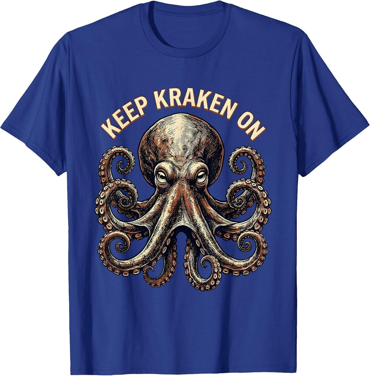 Keep Kraken On Vintage Octopus Lover Ocean Animal Art T-Shirt - Royal Blue