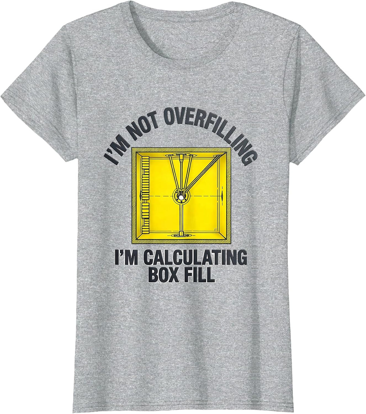 I'm Not Overfilling, I'm Calculating Box Fill Electrician T-Shirt - Heather Grey