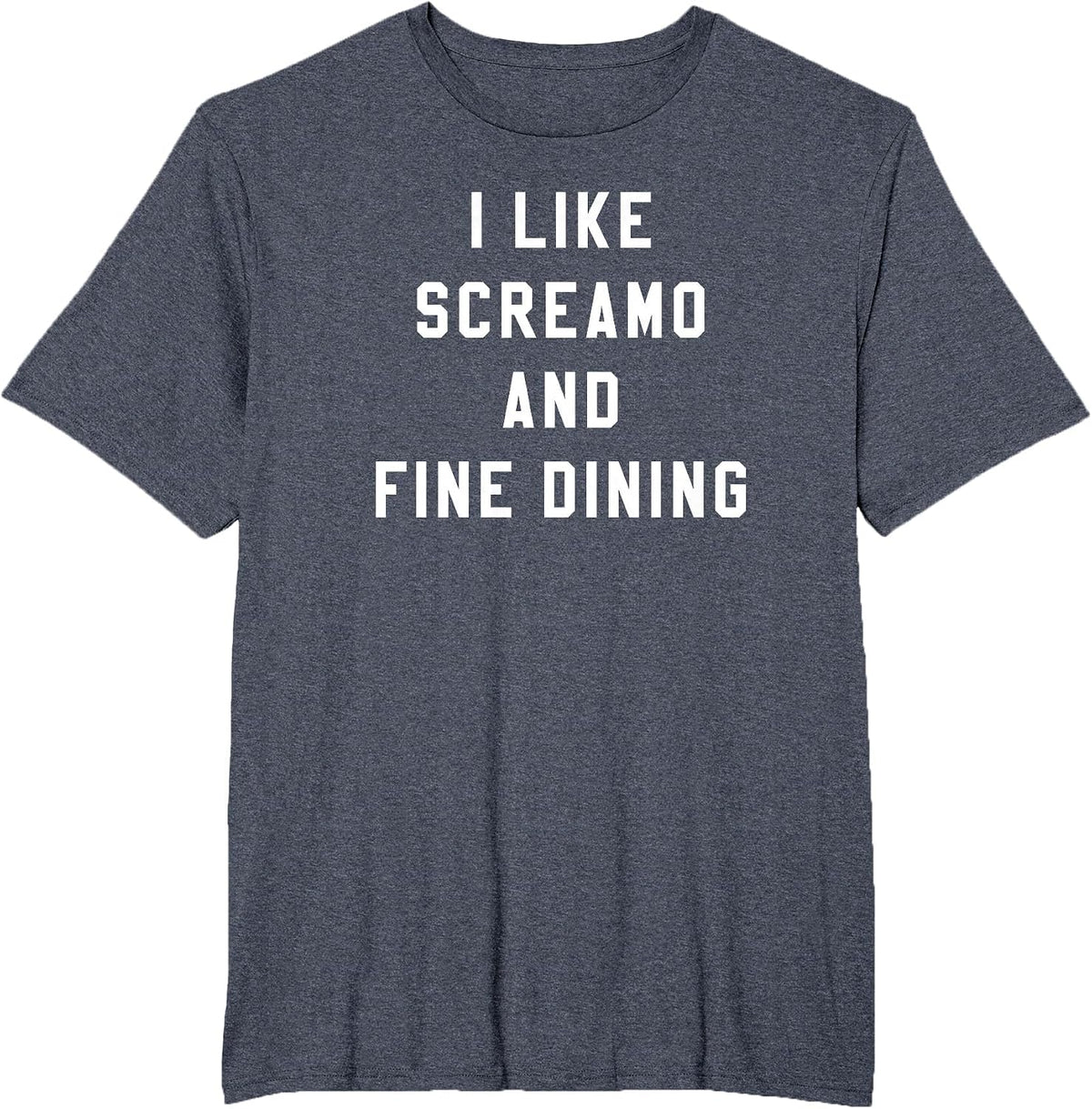 I Like Screamo and FINE Dining Funny Emo Goth Punk Music T-Shirt, Men's Big and Tall, Heather Blue, 2X Tall - As Pictured