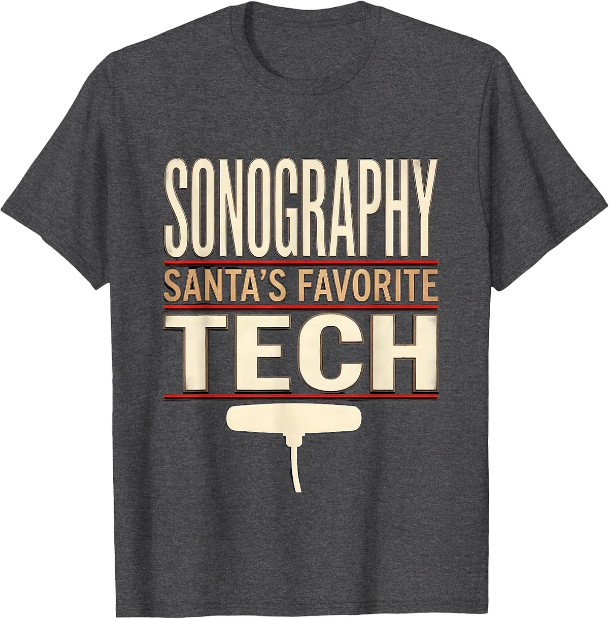 Men's Santa's Favorite Sonography Tech Funny Medical Tech T-Shirt - Dark Heather Grey