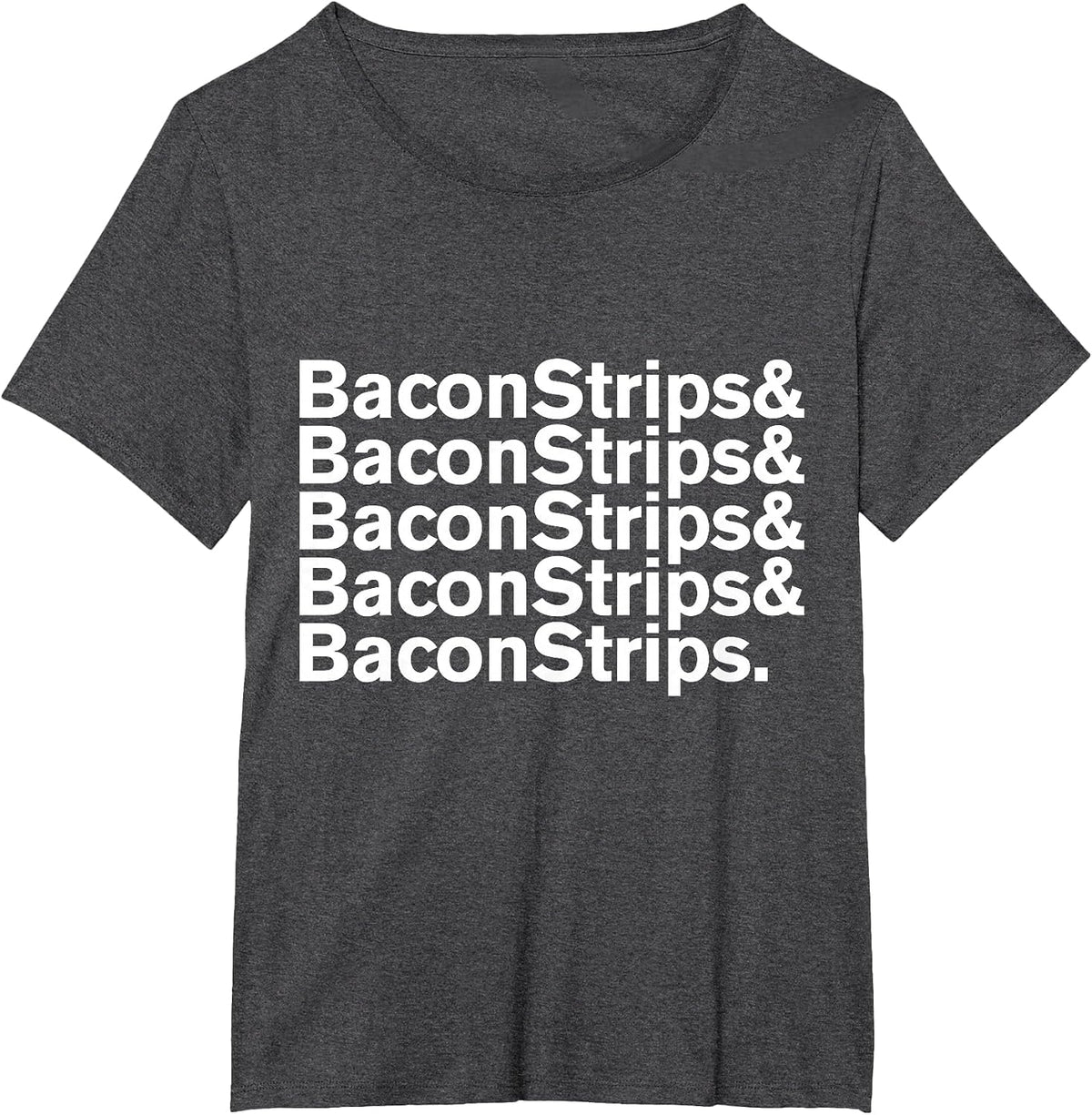 Baconstrips & Bacon Strips T-Shirt T-Shirt - Dark Heather Grey