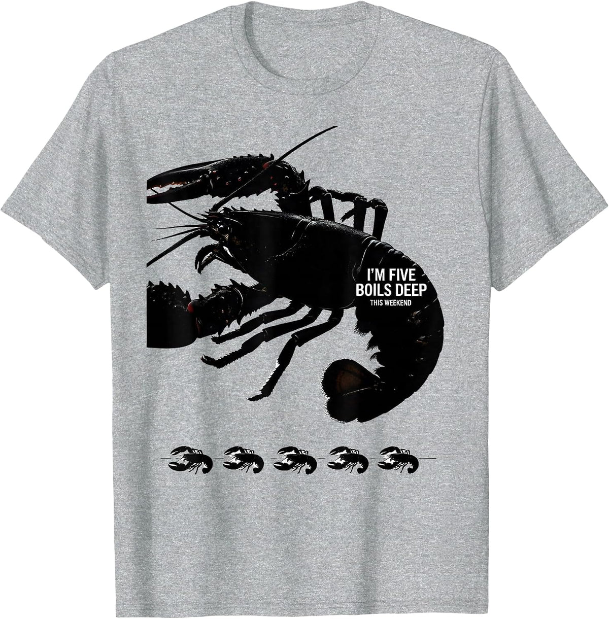 Men's I'm Five Boils Deep This Weekend Funny Mardi Gras Crawfish T-Shirt - Heather Grey