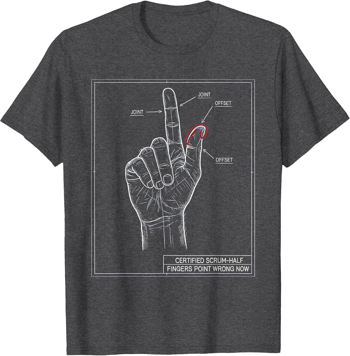 Men's Certified Scrum-Half. Fingers Point Wrong Now Funny Rugby T-Shirt - Dark Heather Grey