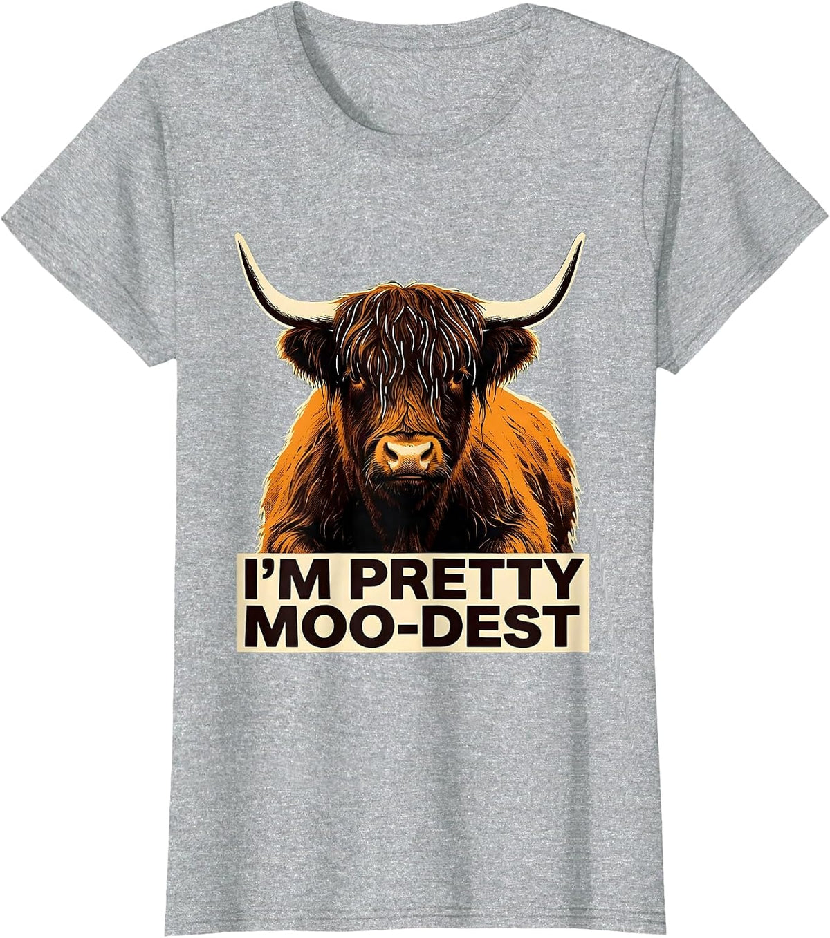 Women's I'm Pretty Moo-dest Funny Highland Cow Floral Humor T-Shirt - Heather Grey