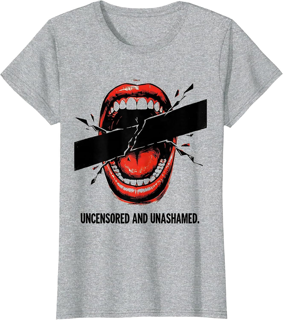 Women's Uncensored and Unashamed Free Speech Design T-Shirt - Heather Grey