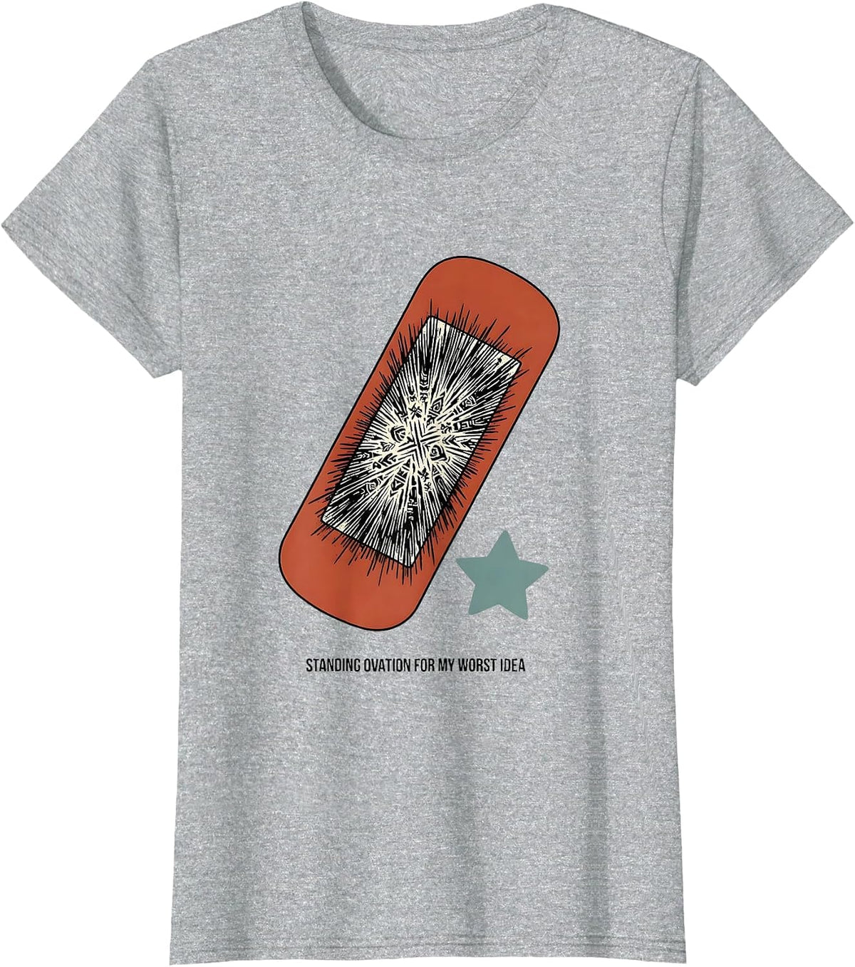 Standing Ovation For My Worst Idea Funny Tattoo Owner T-Shirt - Heather Grey
