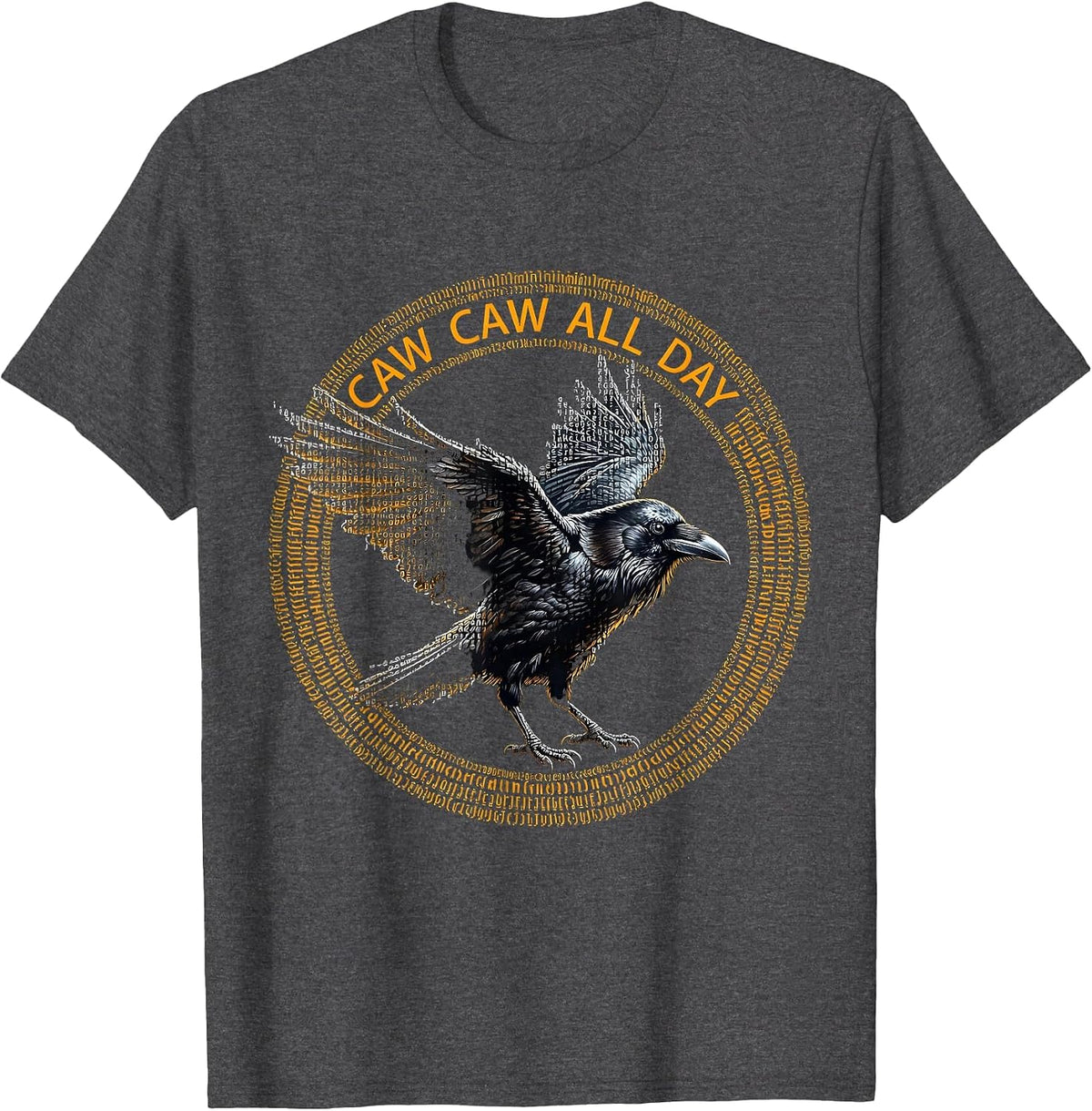 Men's Caw Caw All Day Funny Crow Design T-Shirt - Dark Heather Grey