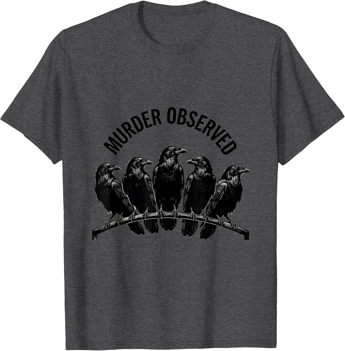 Men's Murder Observed Linocut Crow Raven Dark Humor Gothic Bird T-Shirt - Dark Heather Grey