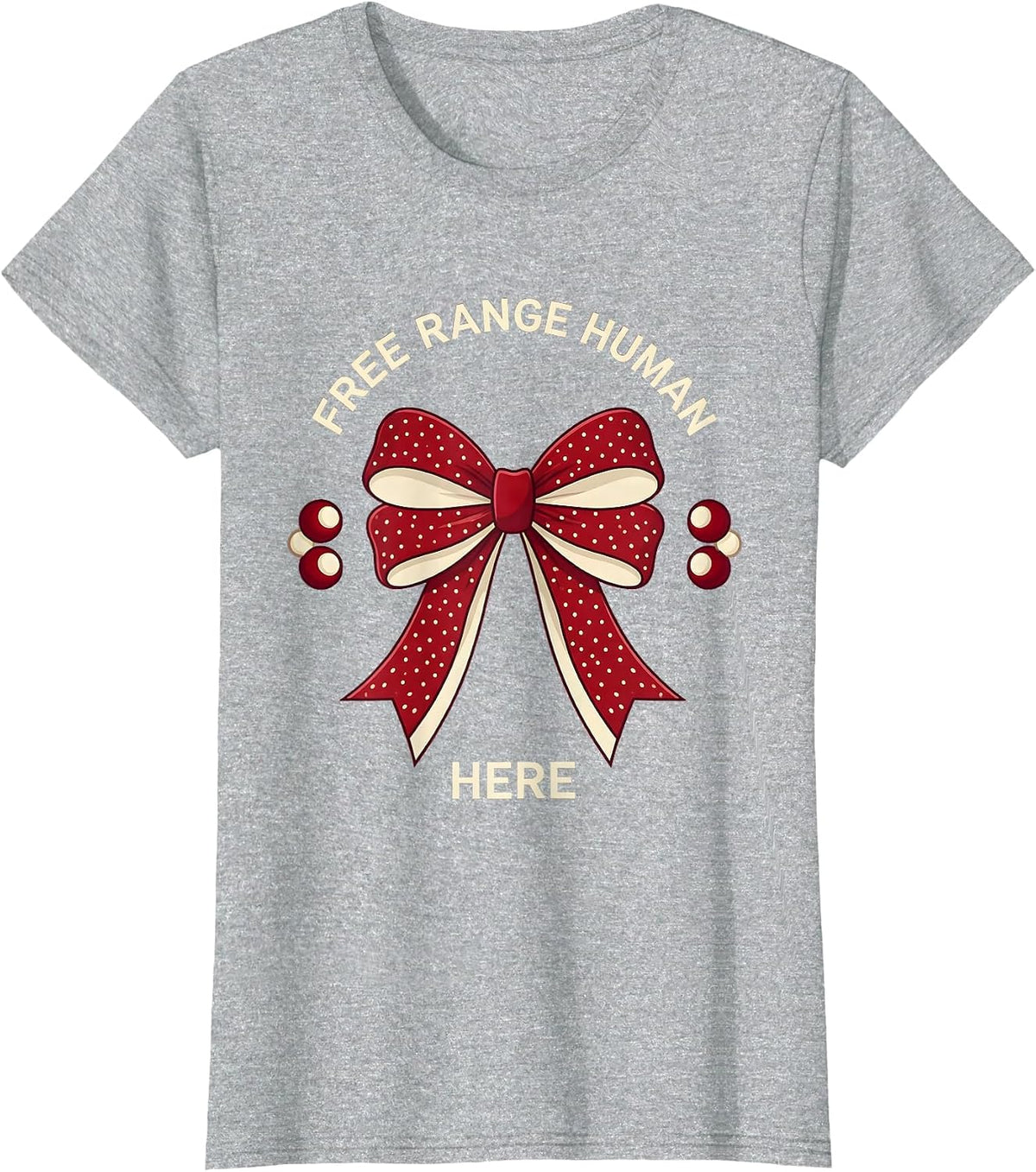Women's Free Range Human Here Bold Freedom Design T-Shirt - Heather Grey