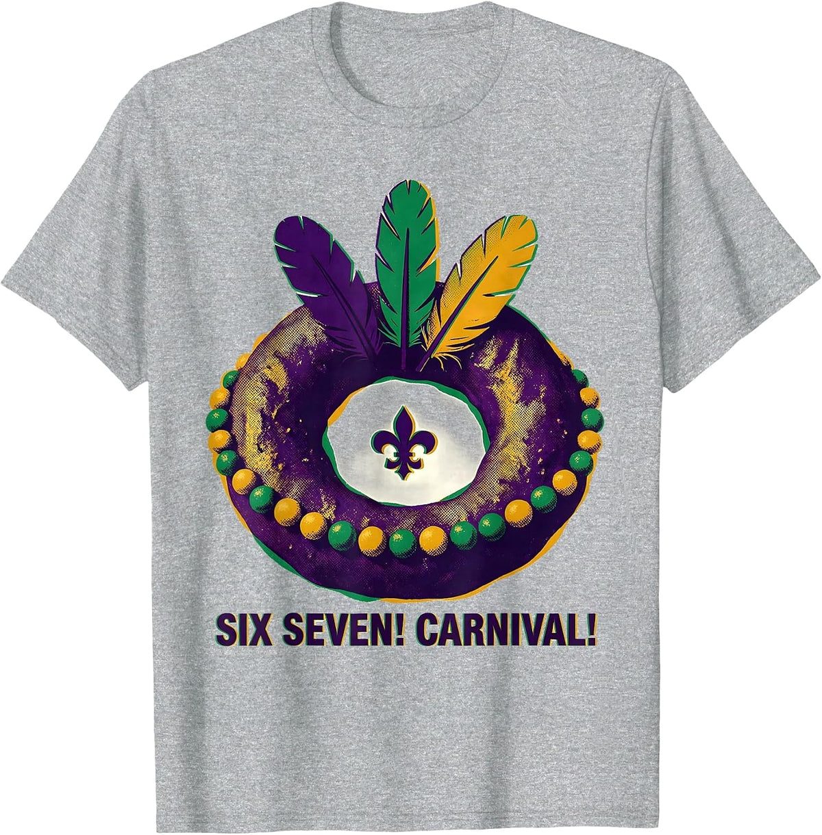 Men's Six Seven! Carnival! Funny Mardi Gras Meme Kids Humor T-Shirt - Heather Grey