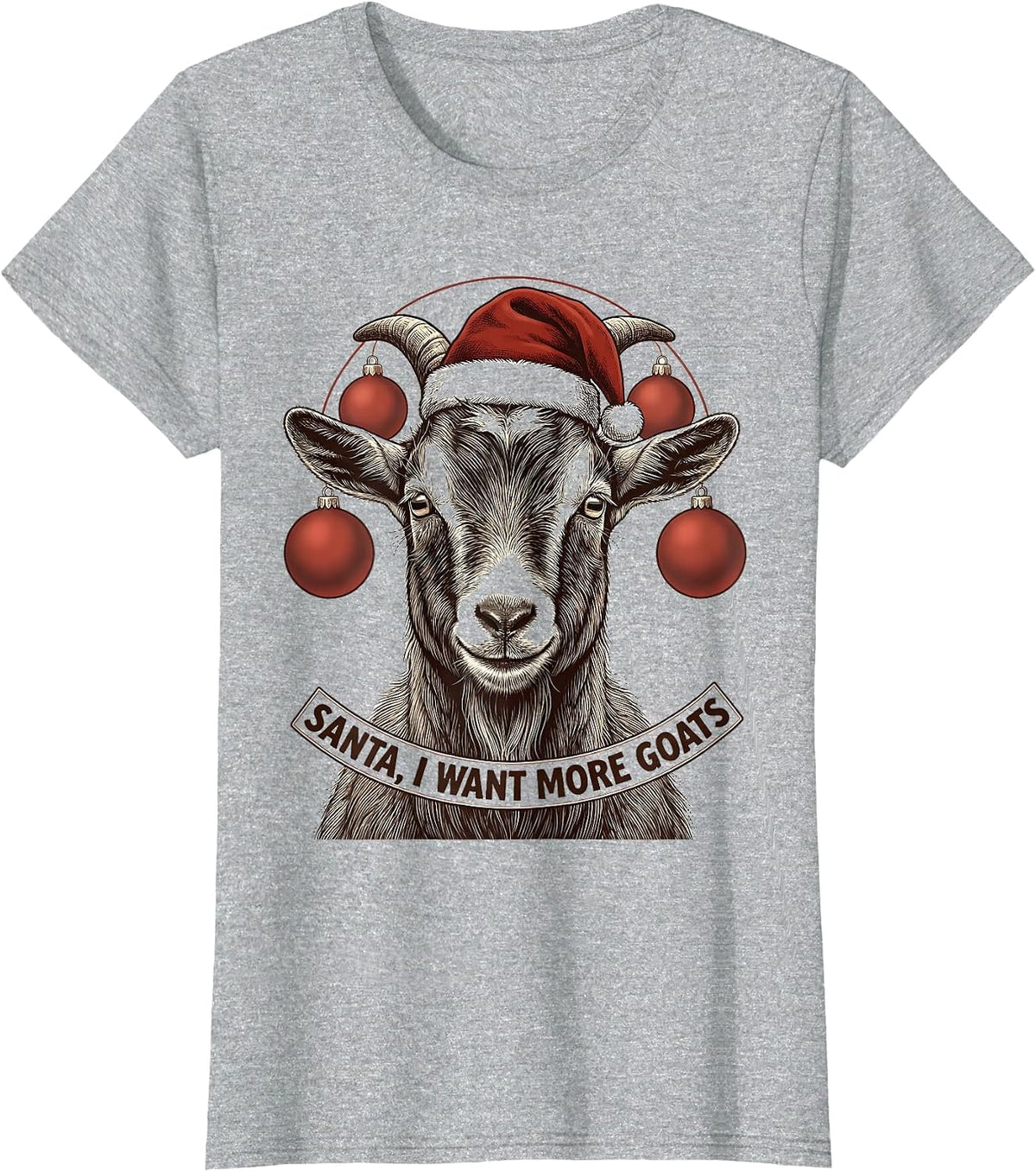 Santa, I Want More Goats Whimsical Farm Animal Christmas T-Shirt - Heather Grey