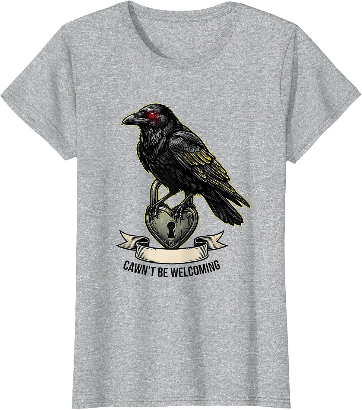 Women's Cawn't Be Welcoming Tattoo Gothic Crow Dark Humor T-Shirt - Heather Grey