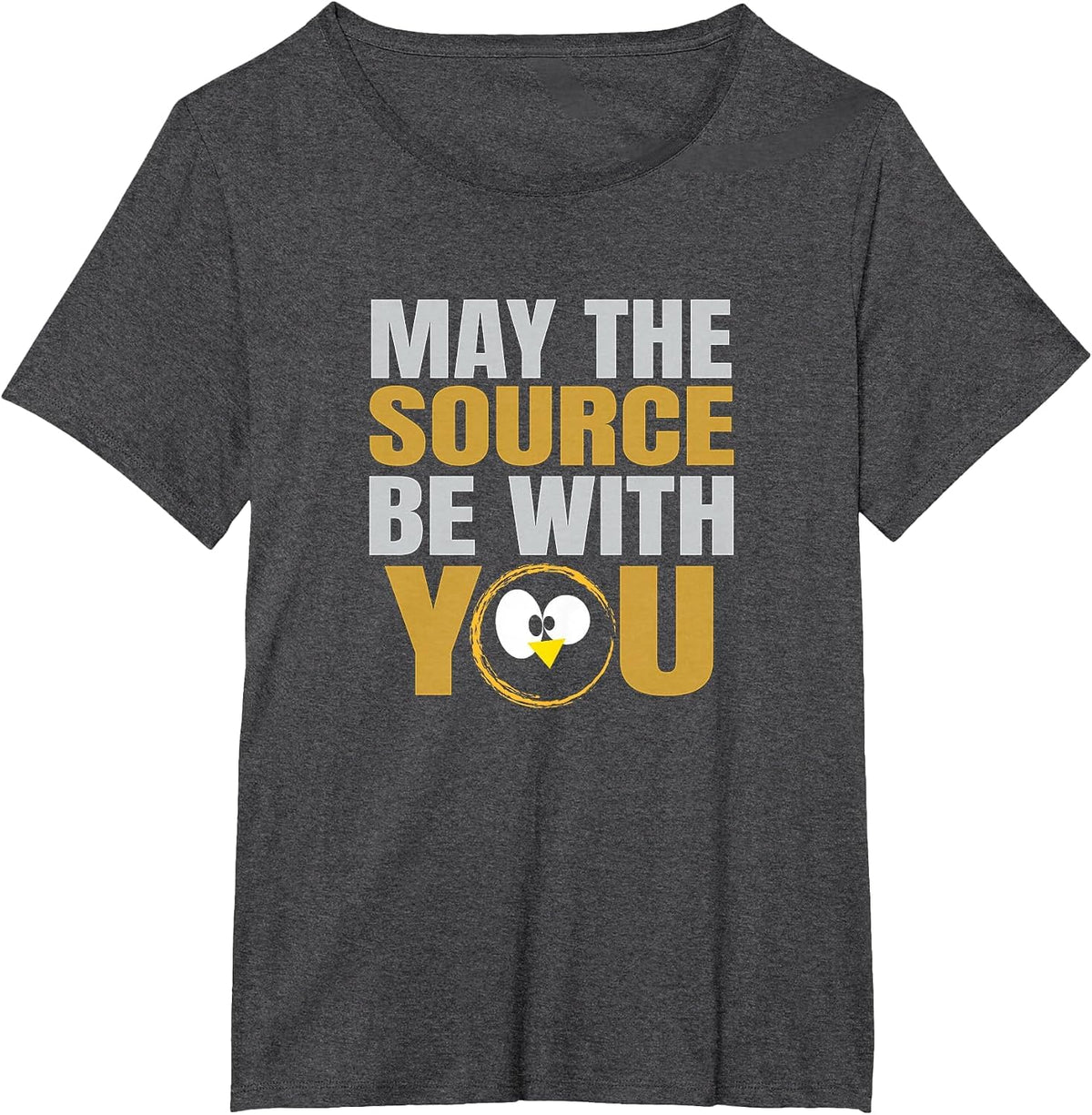 May the Source be with You Slogan Funny Penguin Eyes Linux T-Shirt - Dark Heather Grey