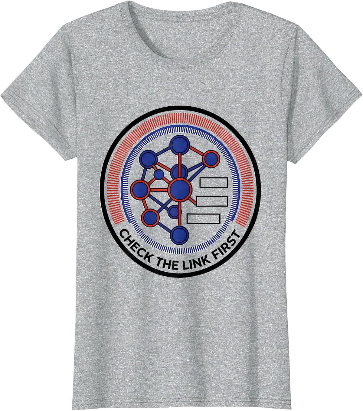 Check The Link First Bauhaus Modernist IT Support Programmer T-Shirt - Heather Grey