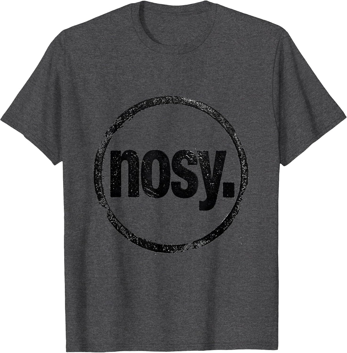 Nosy Rubber Stamp Minimalist Personality Statement T-Shirt - Dark Heather Grey