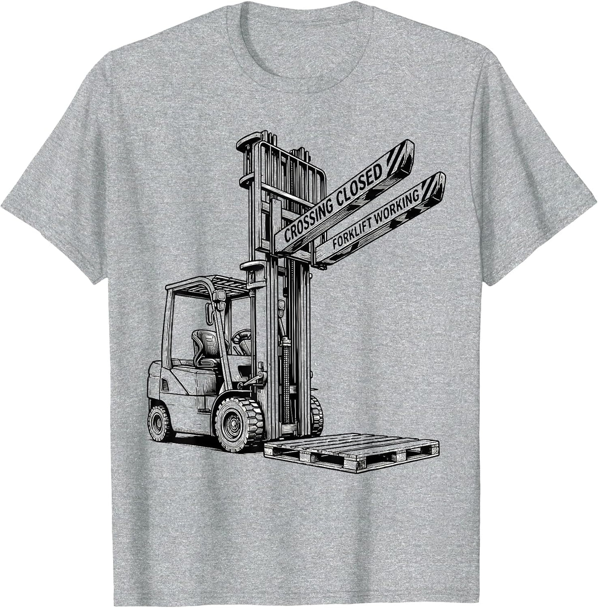 Men's Crossing Closed Forklift Working Funny Forklift Operator T-Shirt - Heather Grey