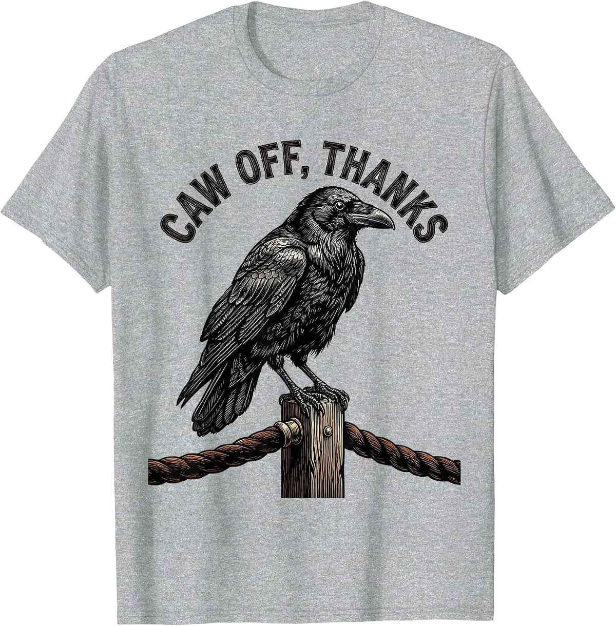 Men's Caw Off, Thanks Dark Humor Crow Gothic Halloween T-Shirt - Heather Grey