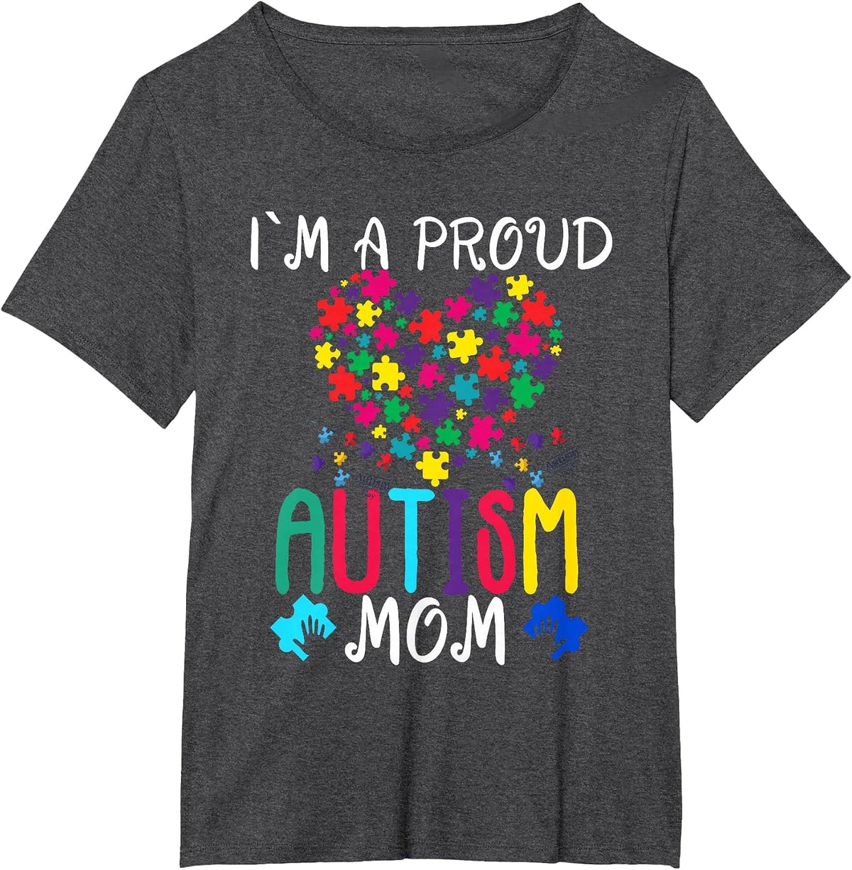 I'm A Proud Autism Mom Shirt Autism Awareness T-Shirt - Dark Heather Grey