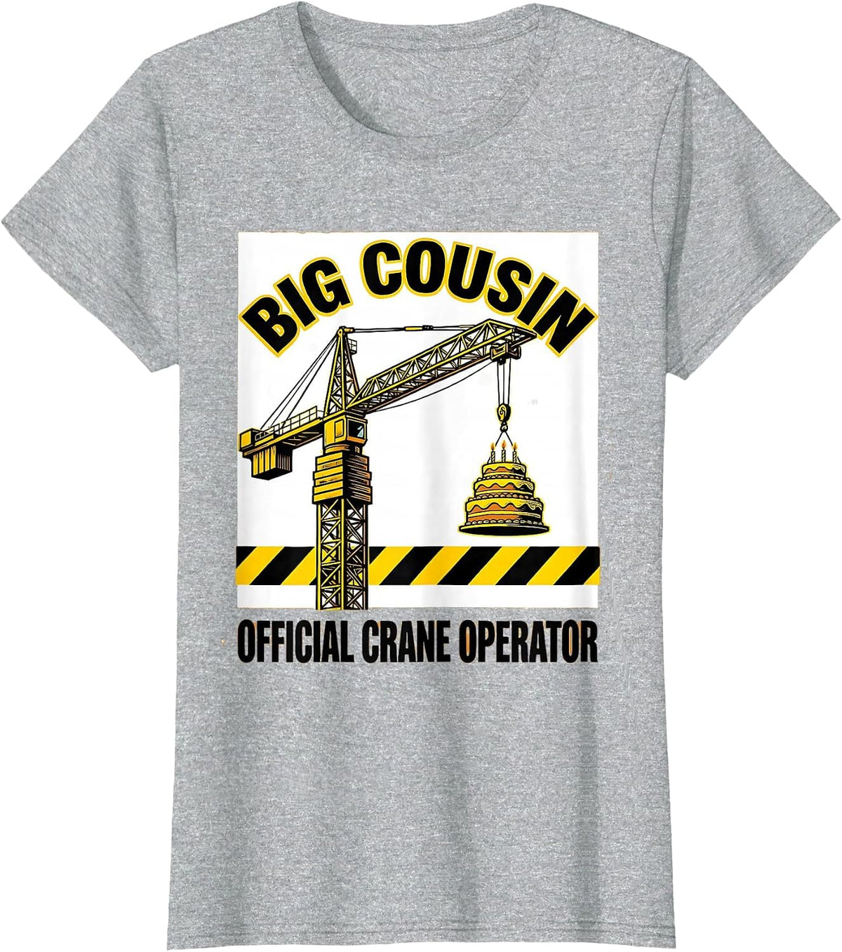 Women's Big Cousin Official Crane Operator Funny Construction Family T-Shirt - Heather Grey