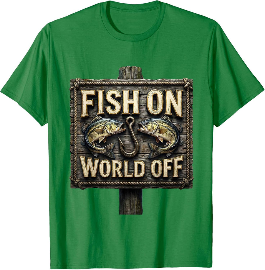 Men's Fish On World Off Fishing Graphic Design T-Shirt - Kelly Green