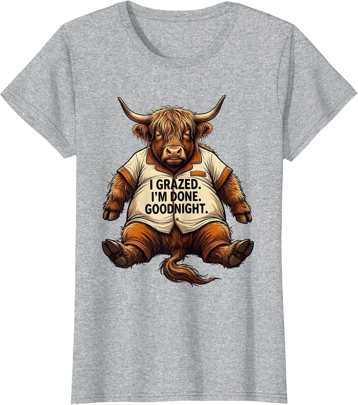 I Grazed. I'm Done. Goodnight Funny Highland Cow Sleepwear T-Shirt - Heather Grey