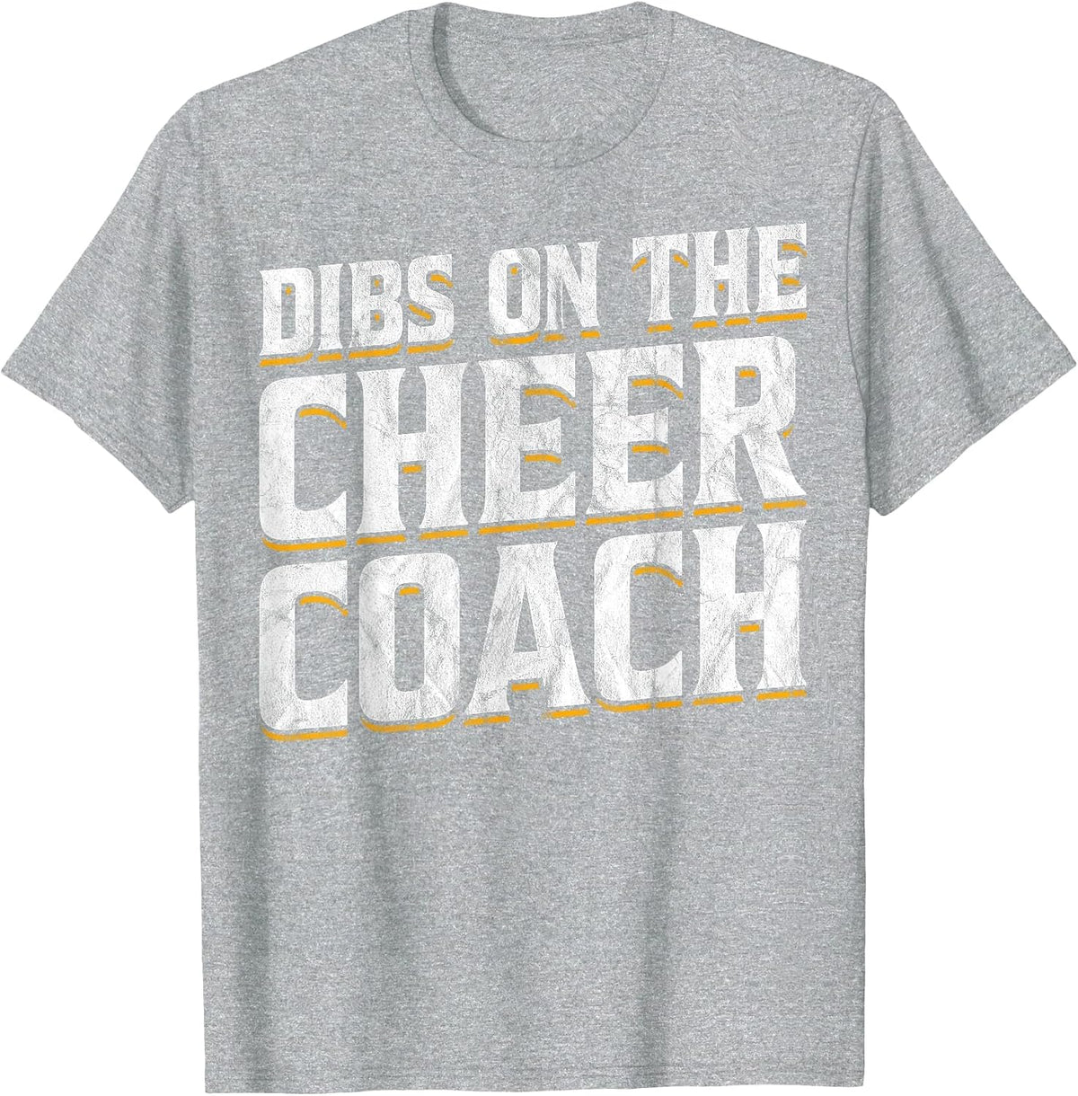 Dibs On The Cheer Coach T-Shirt - Heather Grey