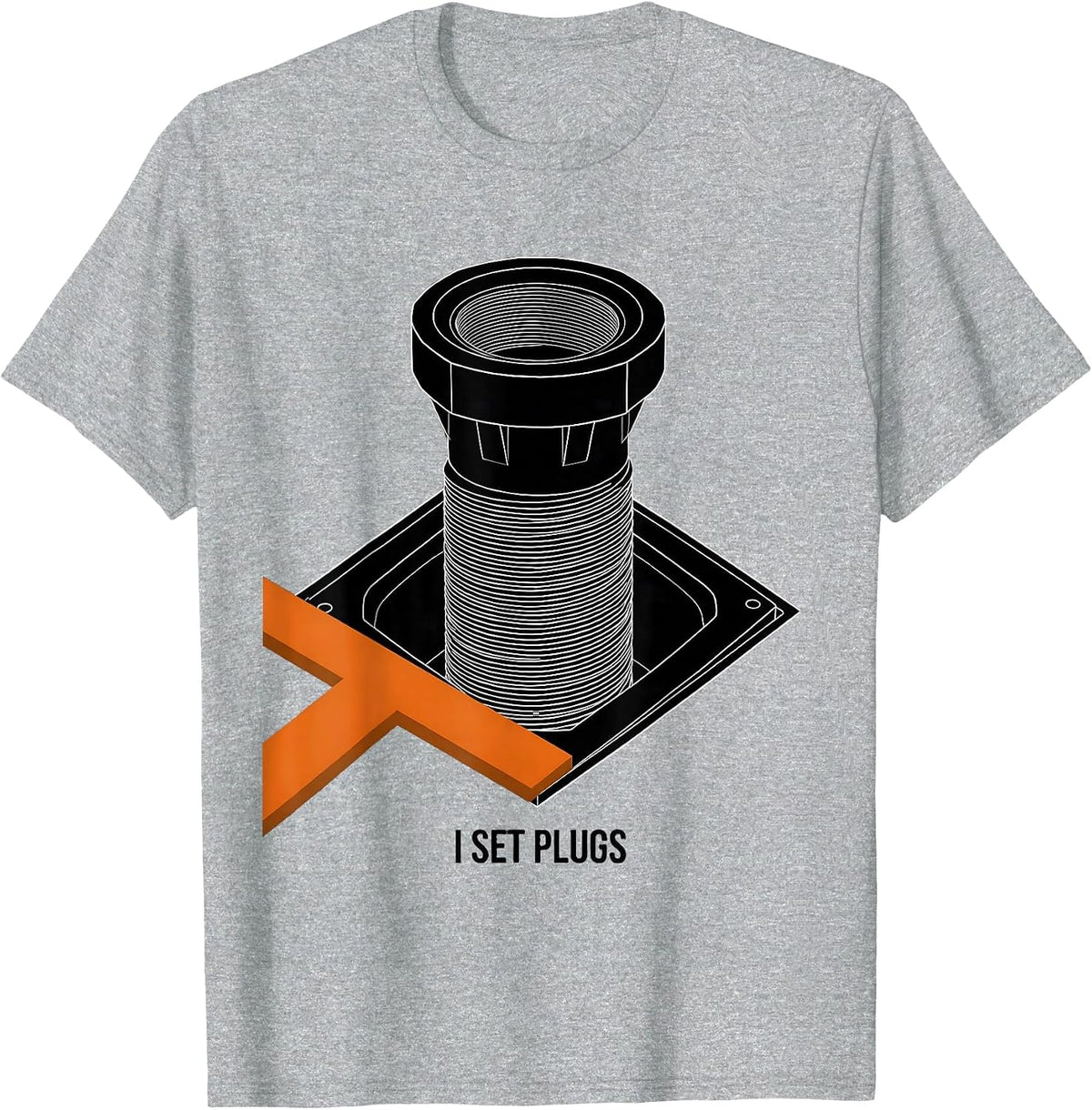 Men's I Set Plugs Brutalist Graphic Plumber Dad Funny Plumbing T-Shirt - Heather Grey