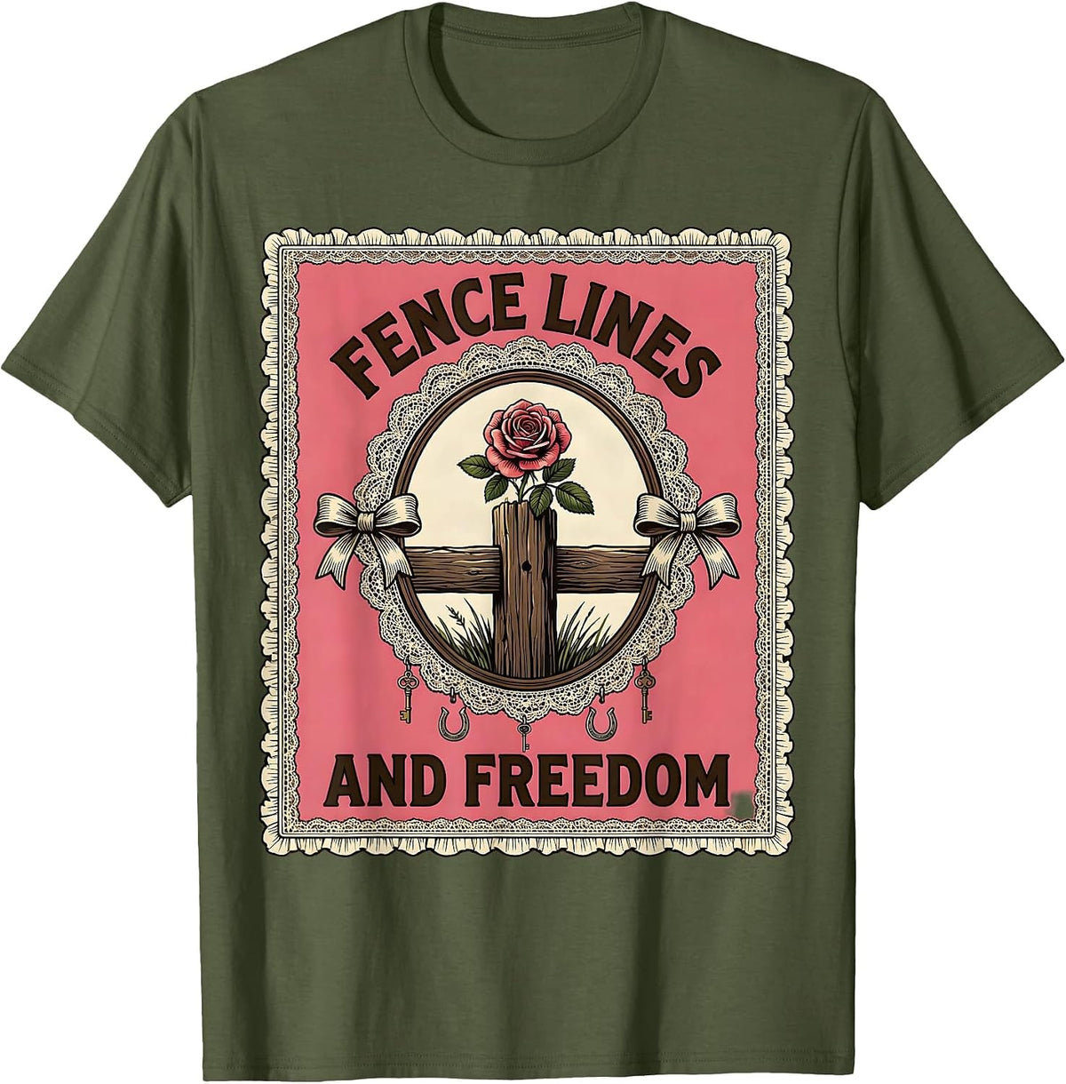 Fence Lines and Freedom Country Life Design T-Shirt - Olive Green