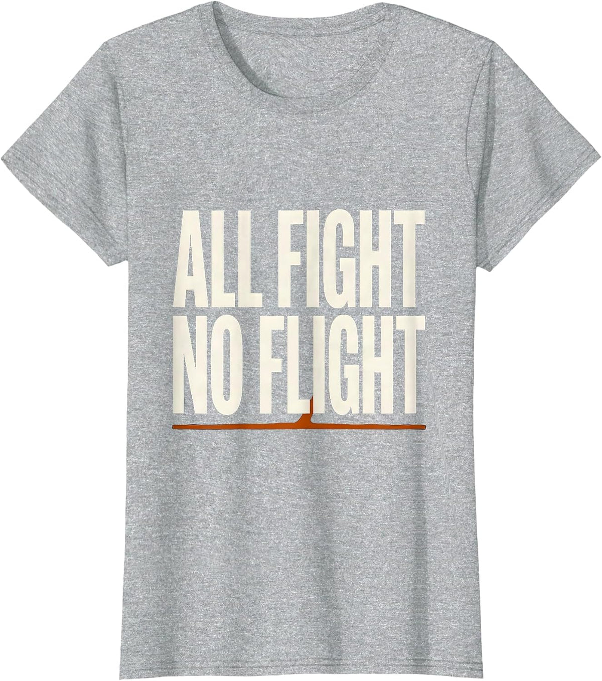 Women's All Fight No Flight Funny Penguin Bird Meme Humor T-Shirt - Heather Grey