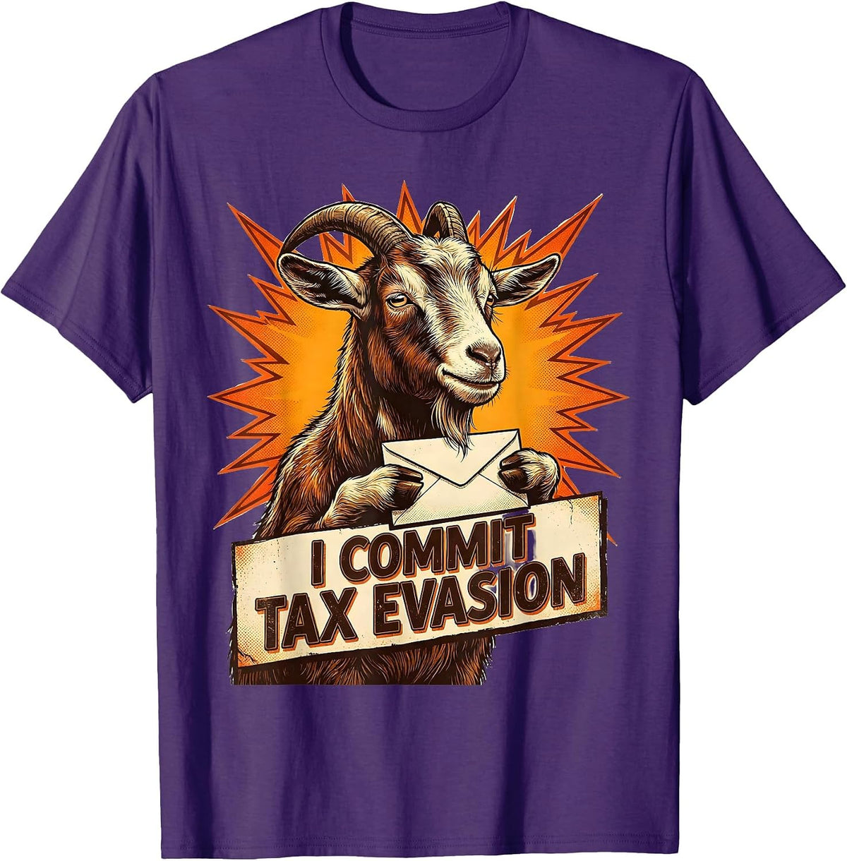 I Commit Tax Evasion Funny Bootleg Meme Tax Season Humor T-Shirt - Purple