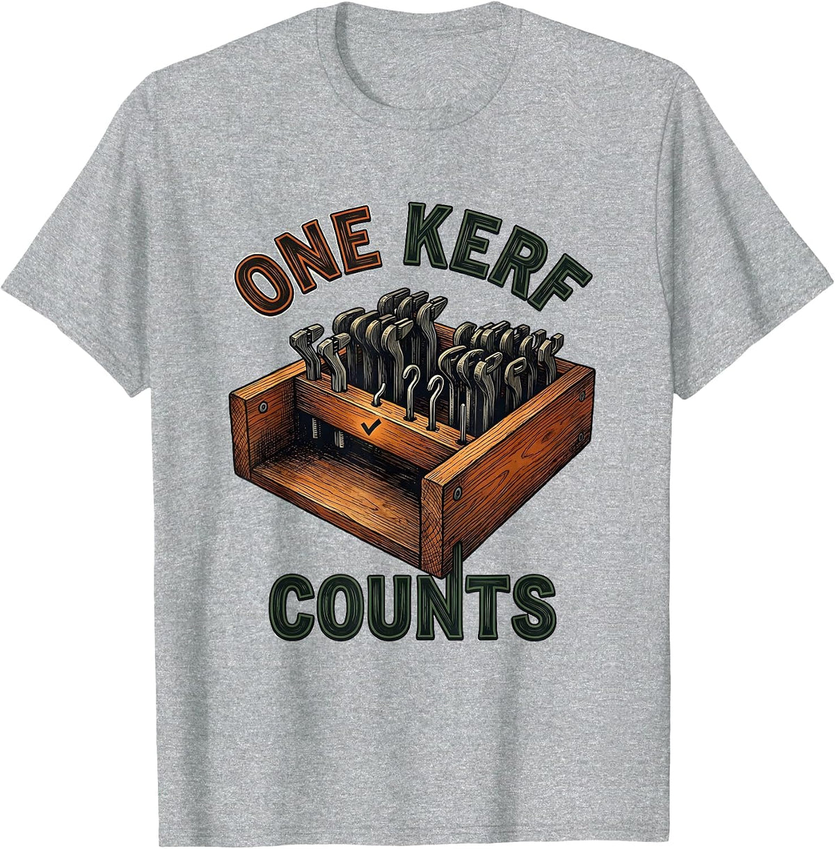 Men's One Kerf Counts Funny Woodworker Carpenter Lumberjack Humor T-Shirt - Heather Grey