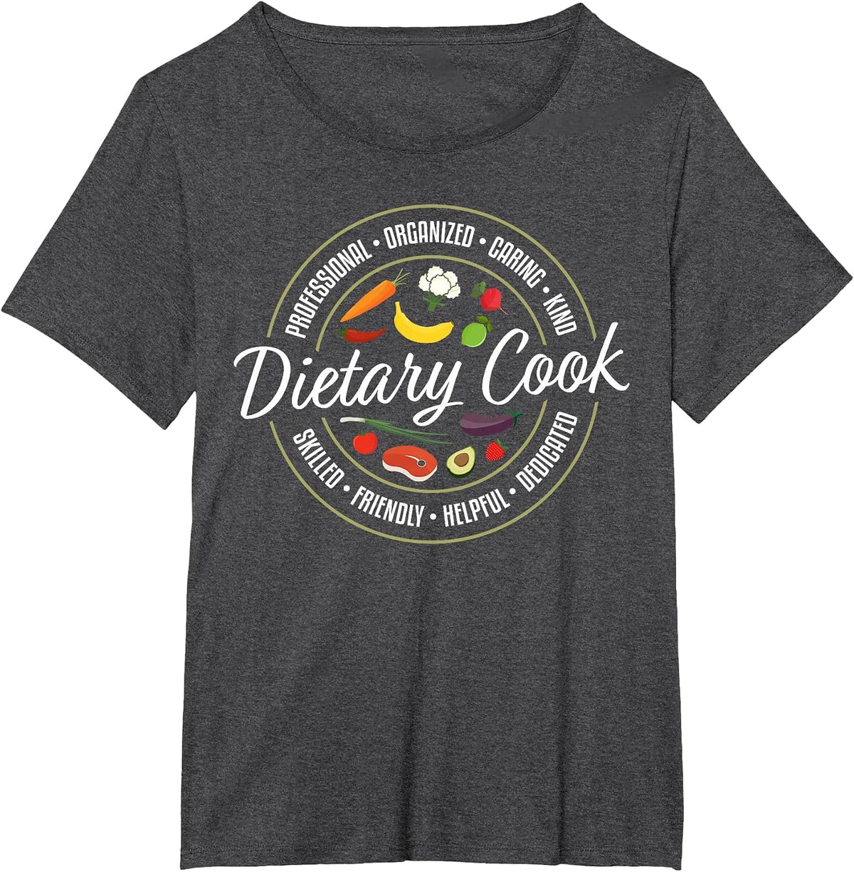 Dietary Cook Job Appreciation T-Shirt - Dark Heather Grey