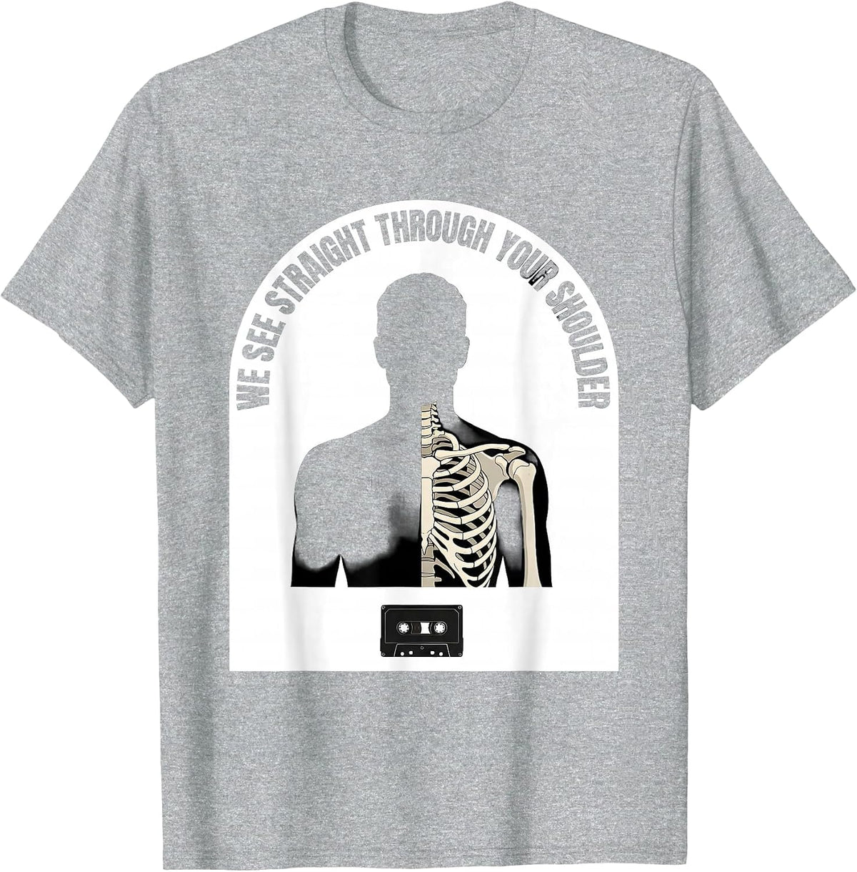 Men's We See Straight Through Your Shoulder Funny Radiology Tech T-Shirt - Heather Grey