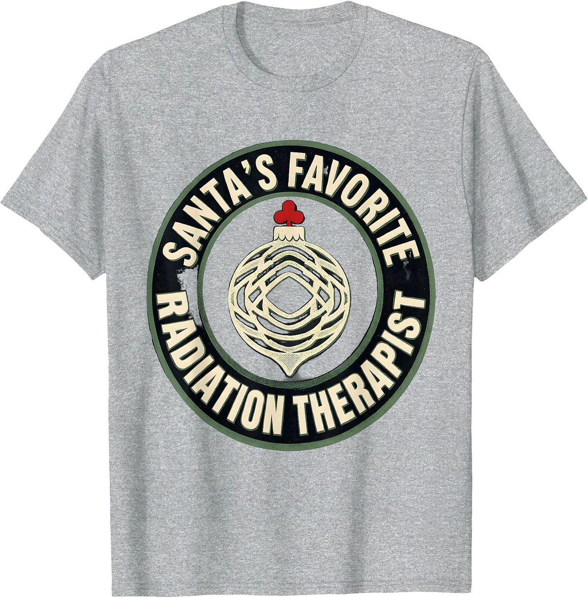 Men's Santa's Favorite Radiation Therapist Funny Radiology Tech T-Shirt - Heather Grey