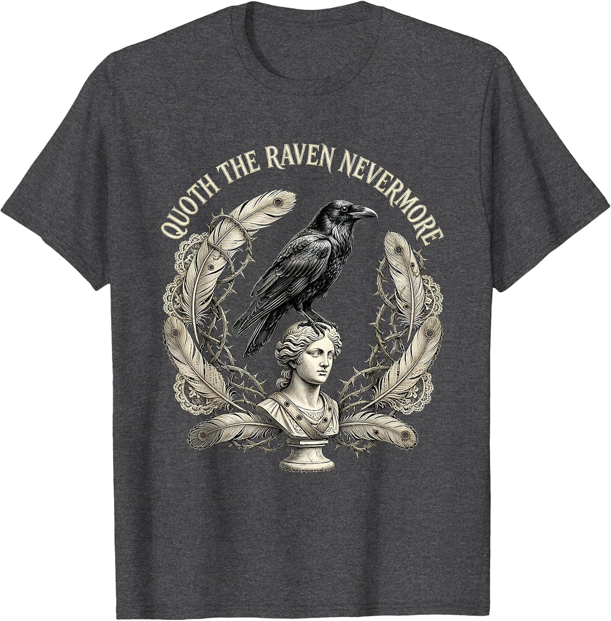 Quoth The Raven Nevermore Edgar Allan Poe Design T-Shirt - Dark Heather Grey