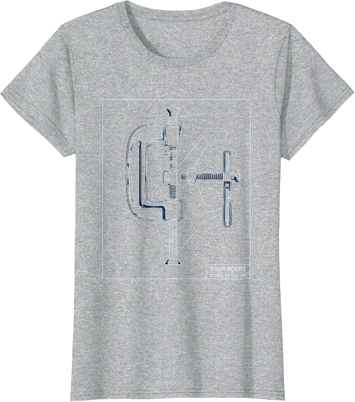 Women's Four Hours To Save Six Dollars Funny Woodworker Carpenter T-Shirt - Heather Grey