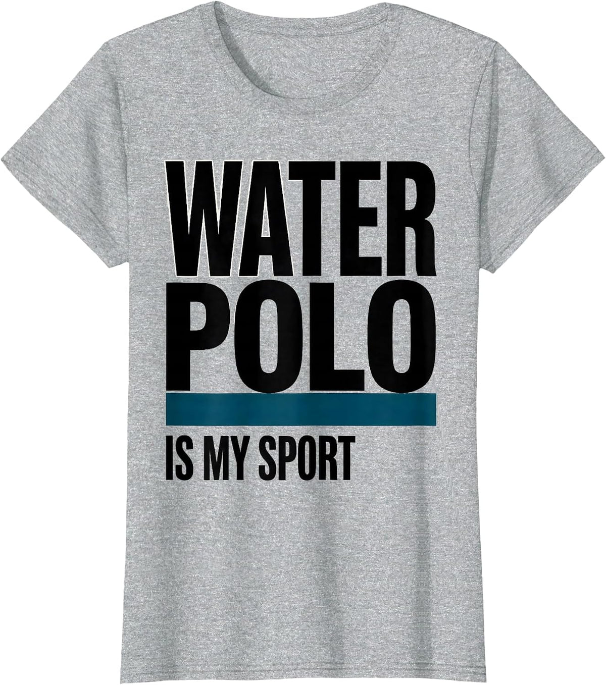 Women's Water Polo Is My Sport Minimalist Equestrian Fan T-Shirt - Heather Grey
