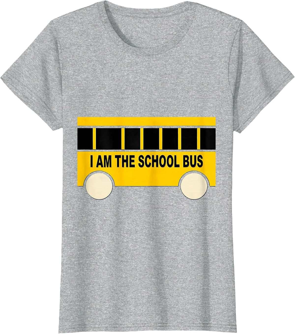 I Am The School Bus Funny School Bus Driver Costume T-Shirt - Heather Grey