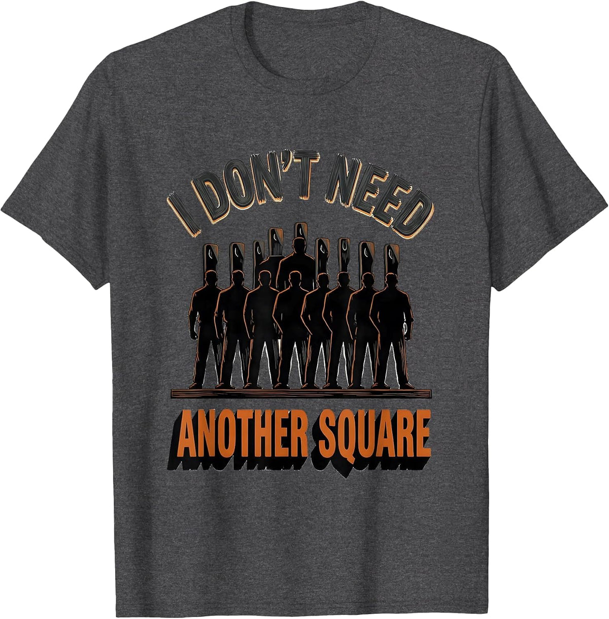 Men's I Don't Need Another Square Funny Woodworking Carpenter Dad T-Shirt - Dark Heather Grey