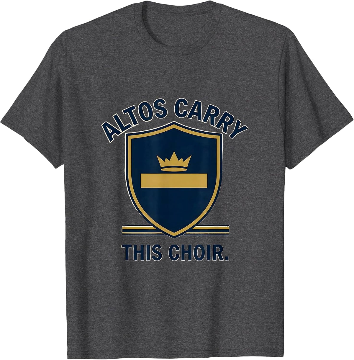 Men's Altos Carry This Choir Funny Choir Member Karaoke Singer T-Shirt - Dark Heather Grey