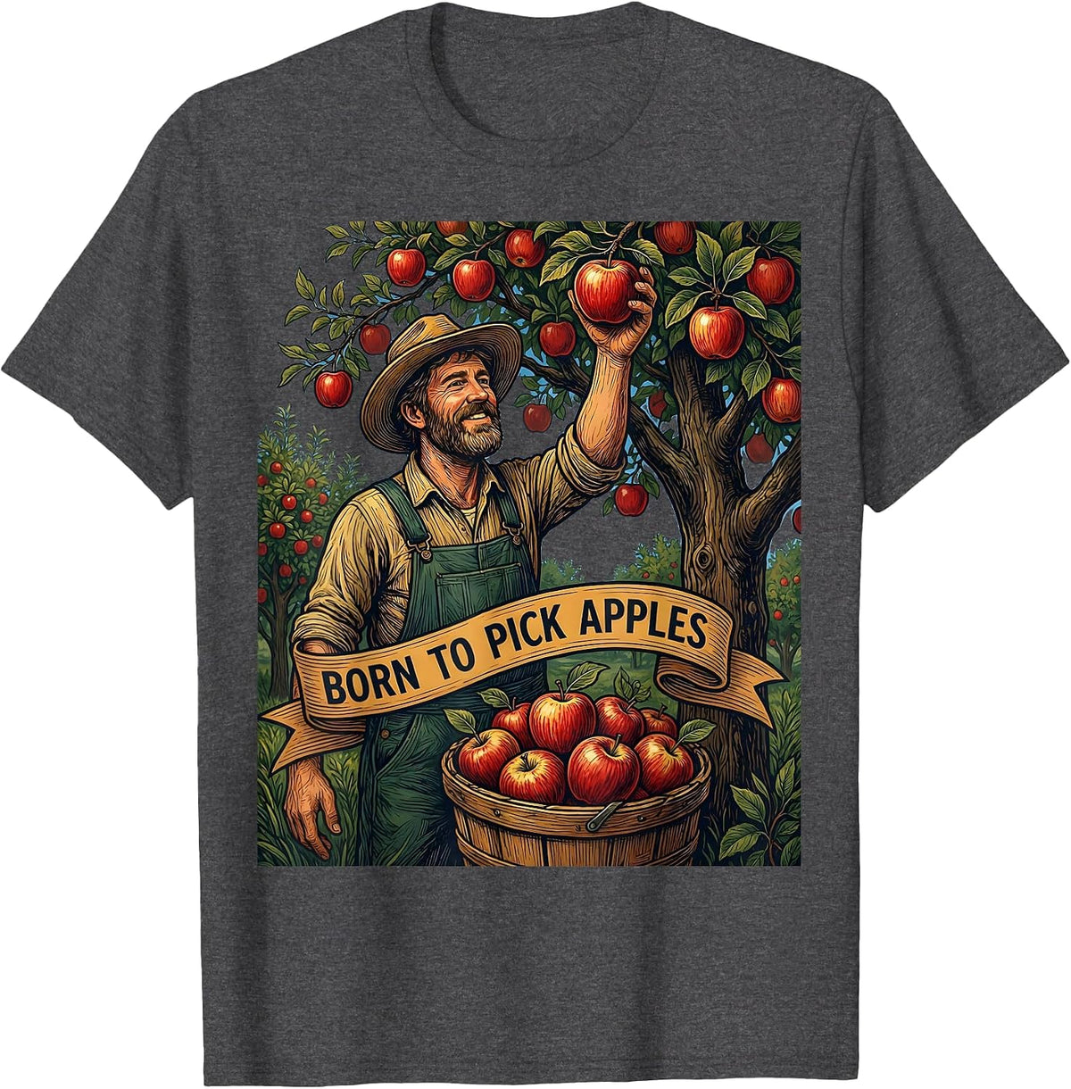 Men's Born to Pick Apples Apple Picking Design T-Shirt - Dark Heather Grey
