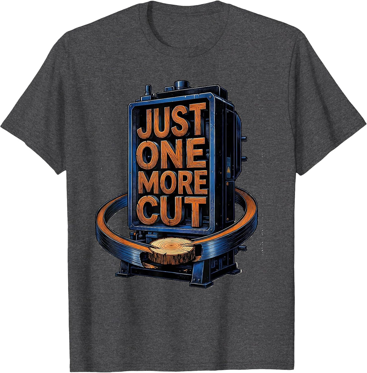 Men's Just One More Cut Funny Woodworker Carpenter Tool Humor T-Shirt - Dark Heather Grey