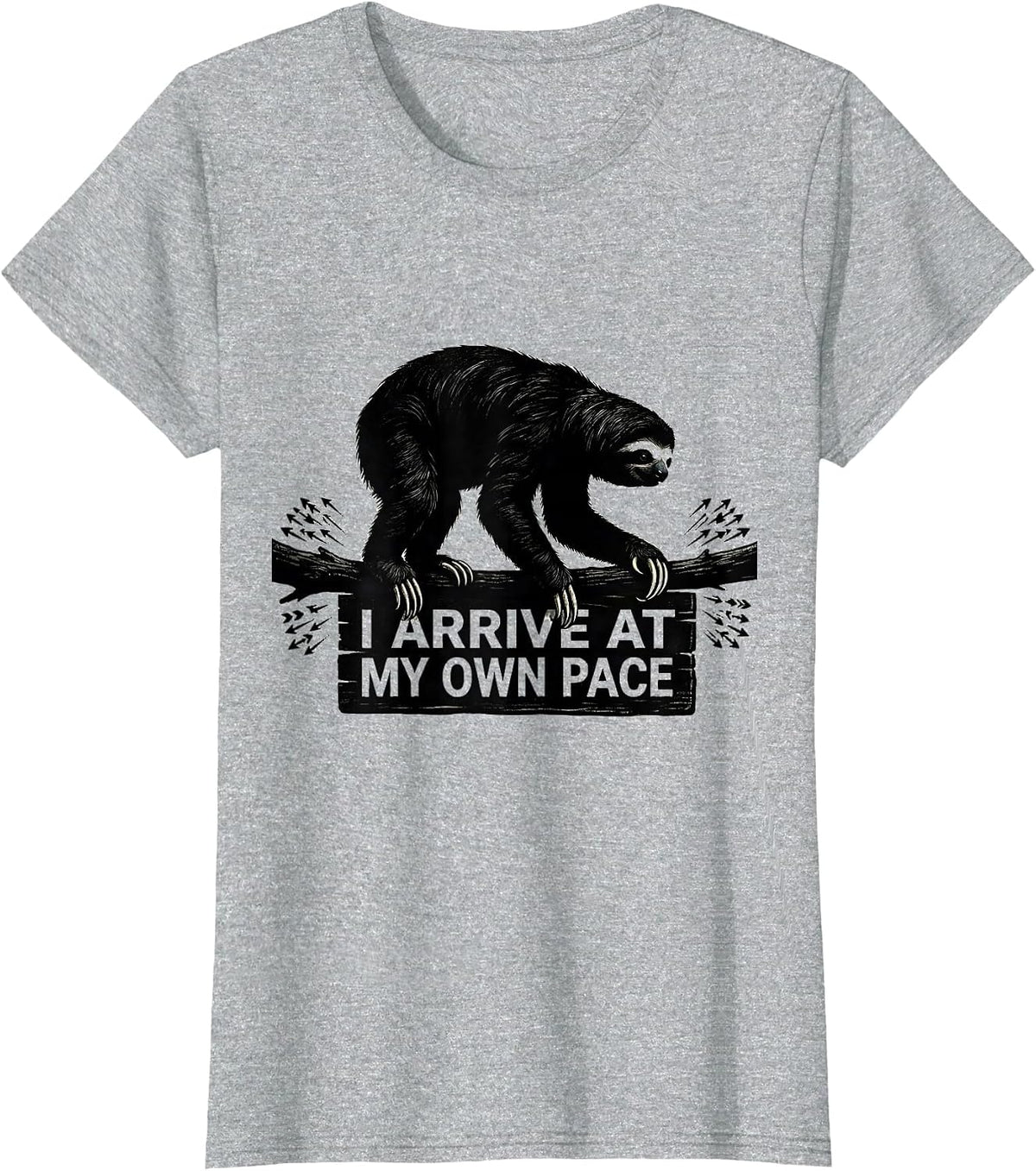 I Arrive At My Own Pace Funny Sloth Lover Humor Gift T-Shirt - Heather Grey