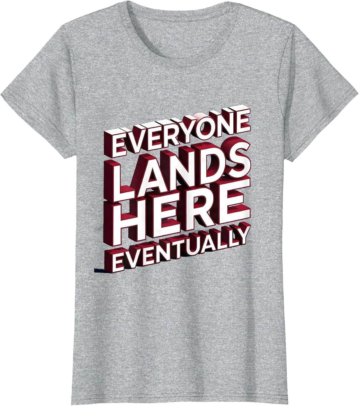 Women's School Nurse Everyone Lands Here Eventually T-Shirt - Heather Grey