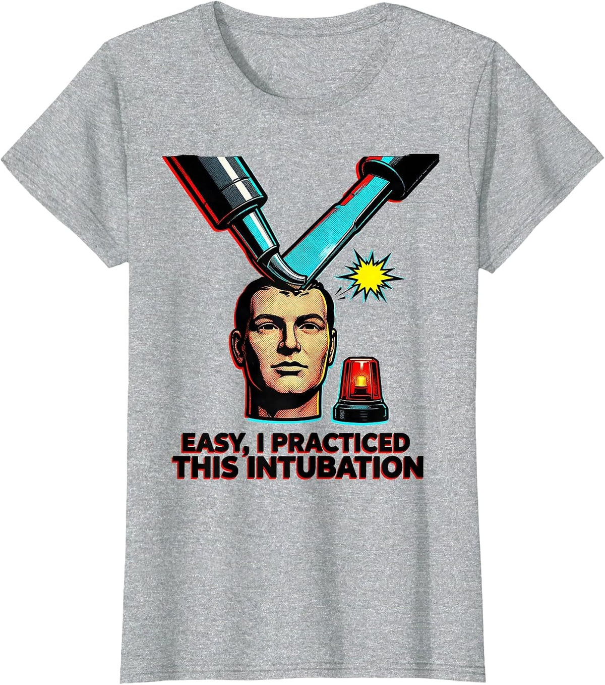 Women's Easy, I Practiced This Intubation Funny EMS Paramedic Gift T-Shirt - Heather Grey
