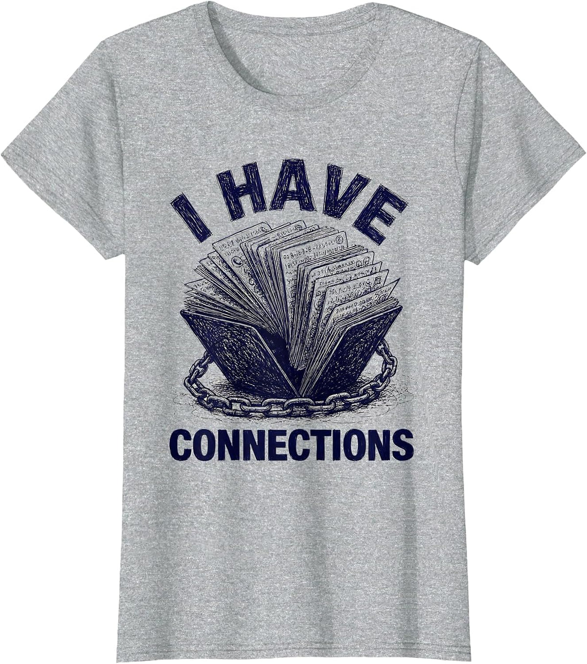 I Cant But I Know A Guy Connections Design T-Shirt - Heather Grey